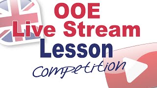 Competition (with Oli) - Live English Lesson!