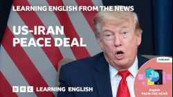 US and Iran to sign peace deal: BBC Learning English from the News