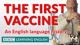 What does the English word 'vaccine' have to do with cows? | An English Language History