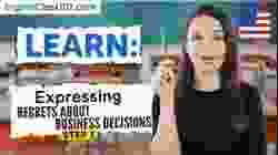 Expressing Regrets About Business Decisions