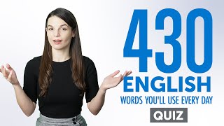 Quiz | 430 English Words You'll Use Every Day - Basic Vocabulary #83