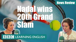 Nadal Wins 20th Grand Slam - News Review