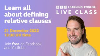 Live English Class: Defining relative clauses