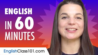 Learn English in 60 Minutes - ALL the Basics You Need for Conversations