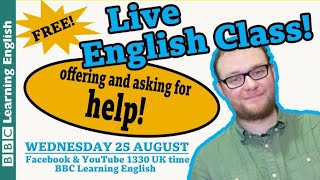 Live English Class: How to offer and ask for help