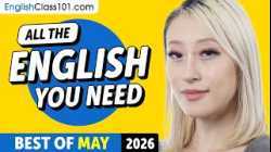 Your Monthly Dose of English - Best of May 2026