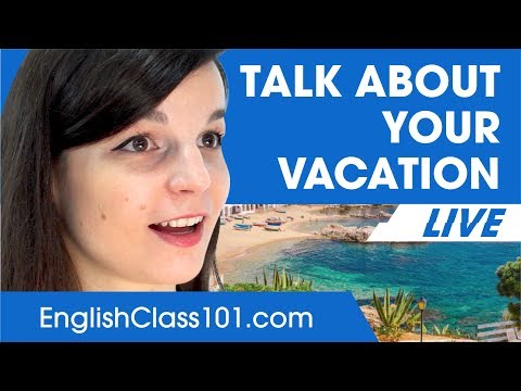 How to Talk about Vacation in English - Basic English Phrases