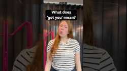 ? What does ‘got you’ mean? #shorts