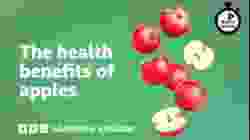 The health benefits of apples - 6 Minute English
