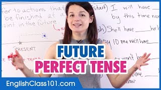 The Future Perfect Tense - Statements - Basic English Grammar