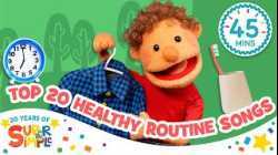 Top 20 Healthy Kids Routines Songs ?? | Super Simple’s 20th Anniversary! | Super Simple Songs