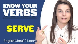 SERVE - Basic Verbs - Learn English Grammar