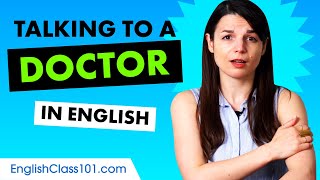 English Phrases for Talking to Your Doctor