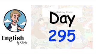 ★ Day 295 - 365 วัน ภาษาอังกฤษ ✦ โดย English by Chris