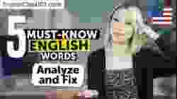 5 Must-Know English Words: Analyze and Fix