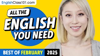 Your Monthly Dose of English - Best of February 2025