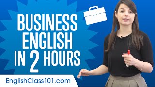 Learn English Business Language in 2 Hours
