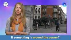 English in a Minute: Around the Corner