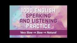 1000 ESL/EFL Speaking and Listening Practice - Learn English every day!