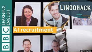 AI recruitment: using artificial intelligence in filling job vacancies - Lingohack