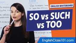 When do you use "So", "Such" and "Too" | Learn English Grammar for Beginners