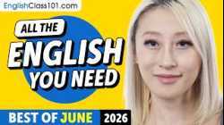 Your Monthly Dose of English - Best of June 2026