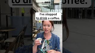 ‘stop to drink’ or ‘stop drinking’? What’s the difference? #shorts