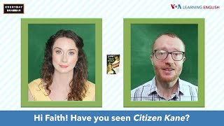 Everyday Grammar TV: Past Unreal Conditional in ‘Citizen Kane’