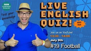 BBC Learning English LIVE quiz with Rob