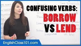Are you BORROWING or LENDING? Confusing English Verbs