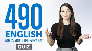 Quiz | 490 English Words You'll Use Every Day - Basic Vocabulary #89