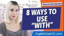 8 Ways to Use "With" in English | Learn English Grammar for Beginners