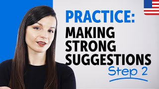 Practice Making Strong Suggestions in English | Essential Sentence Patterns & Grammar