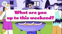 How to Pronounce: Weekend Activities