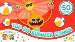 Top 20 Summer Songs ? | Best of Super Simple Hits of 2026!