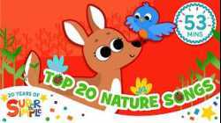 Top 20 Nature Songs | ? Super Simple’s 20th anniversary collection | Super Simple Songs