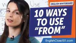 10 Ways to Use "From" | Learn English Grammar for Beginners
