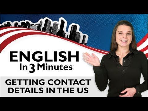 Learn English - English in Three Minutes - Getting Contact Details