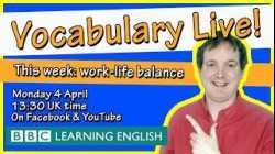 Vocabulary Live: work-life balance