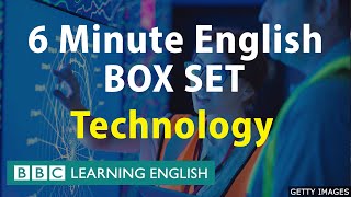 6 Minute English - Internet and Technology Mega Class! One Hour of New Vocabulary!