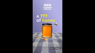 A ___ of honey. Collective nouns for food - BBC Learning English