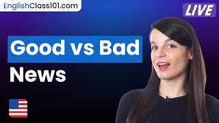 How to deliver positive and negative updates in English