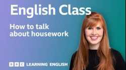 How to talk about housework