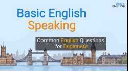 Basic English Speaking Questions for Beginners – Common English Questions – Basic English Practice
