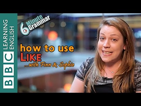 How to use LIKE for preference and description - 6 Minute Grammar