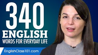 340 English Words for Everyday Life - Basic Vocabulary #17