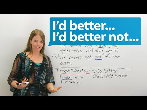Learn English: How to use ID BETTER & ID BETTER NOT