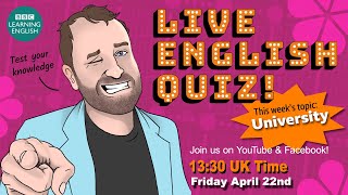 Live English Quiz #59 - University