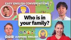 Who's in your family? Easy English Conversations ? Episode 15