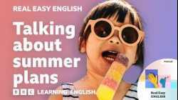 What are you doing this summer? ?️? Real Easy English